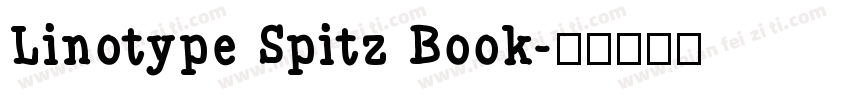 Linotype Spitz Book字体转换